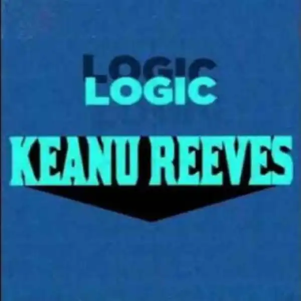 Instrumental: Logic - Keanu Reeves (Courtesy of Jacko)